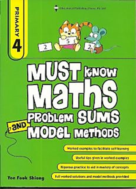 Must Know Maths Problem Sums And Model Methods P4 Must Know Maths ...