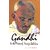 Gandhi: In The Mirror of Foreign Scholar
