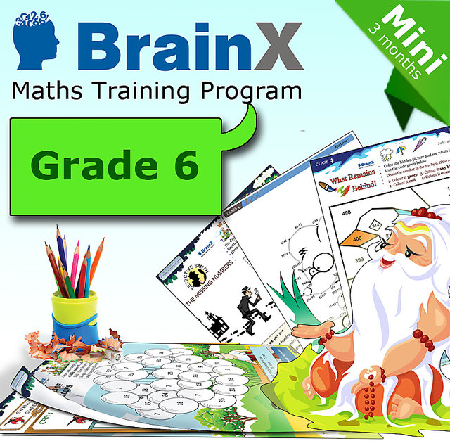 BrainX_Grade6_Mini--Math Worksheets for Grade 6