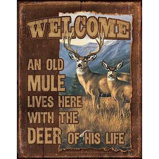 Buy Welcome An Old Mule Lives Here with the Deer of His Life Scenic Tin ...