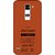 Print Opera Hard Plastic Designer Printed Phone Cover for  Lg K7 Don't expect to see a change if you don't make one
