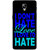 OnePlus 3T Case, One Plus 3 Case, I Don't Hate Love Slim Fit Hard Case Cover/Back Cover for OnePlus 3/OnePlus 3T