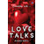 Love Talks