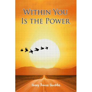 Within You is the Power