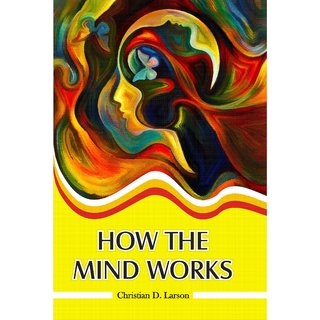 How the Mind Works