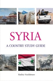 Syria A Country Study Guide