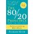The 80/20 Principle The Secret to Success by Achieving More with Less by Richard Koch (English, Paperback)