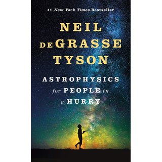 Astrophysics for People in a Hurry by Neil deGrasse Tyson (English, Hardcover)