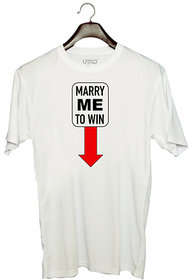 UDNAG Unisex Round Neck Graphic 'Marry me to win this' Polyester T-Shirt White