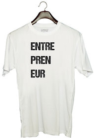 UDNAG Unisex Round Neck Graphic 'Entrepreneur | ENTRE PREN EUR' Polyester T-Shirt White