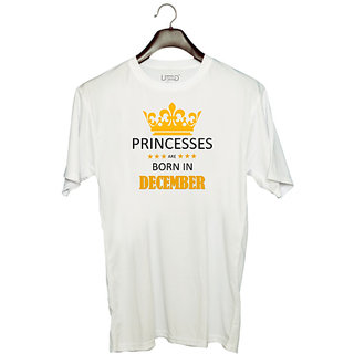 UDNAG Unisex Round Neck Graphic 'Birthday | Princesses are born in December' Polyester T-Shirt White