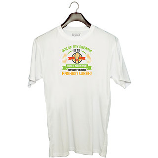UDNAG Unisex Round Neck Graphic 'Walking | One of my dreams is to walk down the fashion week' Polyester T-Shirt White
