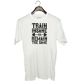 UDNAG Unisex Round Neck Graphic 'Gym | Train insane or remain the same' Polyester T-Shirt White