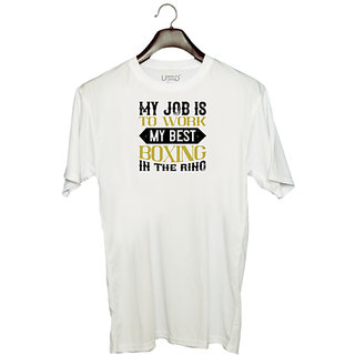 UDNAG Unisex Round Neck Graphic 'Boxing | My job is to work my best boxing in the ring' Polyester T-Shirt White