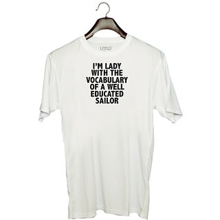 UDNAG Unisex Round Neck Graphic 'Sailor | i'm lady with the vocabulary' Polyester T-Shirt White