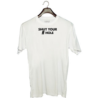 UDNAG Unisex Round Neck Graphic '| shut your r hole' Polyester T-Shirt White