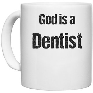 UDNAG White Ceramic Coffee / Tea Mug 'Dentist |  is a Dentist' Perfect for Gifting [330ml]