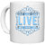 UDNAG White Ceramic Coffee / Tea Mug 'Love | Love The Life You Live The Life You love' Perfect for Gifting [330ml]