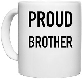 UDNAG White Ceramic Coffee / Tea Mug 'Rakshabandhan | Proud Brother' Perfect for Gifting [330ml]