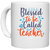 UDNAG White Ceramic Coffee / Tea Mug 'School Teacher | blessed to be called teacherr' Perfect for Gifting [330ml]