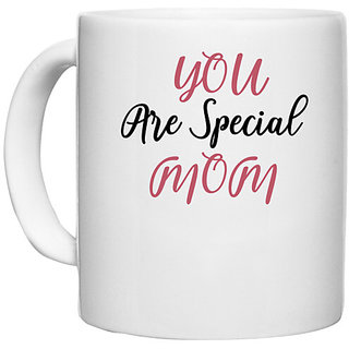 UDNAG White Ceramic Coffee / Tea Mug 'Mom | YOU ARE SPECIAL MOM' Perfect for Gifting [330ml]