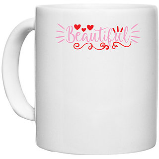UDNAG White Ceramic Coffee / Tea Mug 'Beautiful' Perfect for Gifting [330ml]