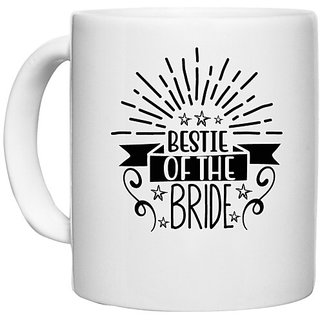 UDNAG White Ceramic Coffee / Tea Mug 'Bestie | Bestie of the' Perfect for Gifting [330ml]