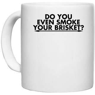 UDNAG White Ceramic Coffee / Tea Mug 'Smoke | do you even smoke' Perfect for Gifting [330ml]