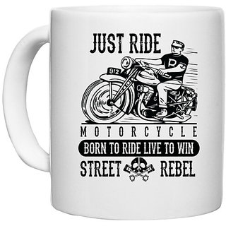 UDNAG White Ceramic Coffee / Tea Mug 'Rider | Just ride' Perfect for Gifting [330ml]