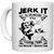 UDNAG White Ceramic Coffee / Tea Mug 'Fishing | Jerk it' Perfect for Gifting [330ml]