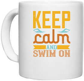 UDNAG White Ceramic Coffee / Tea Mug 'Swimming | KEEP CALM AND SWIM ON' Perfect for Gifting [330ml]