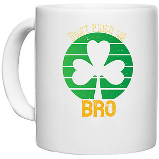 UDNAG White Ceramic Coffee / Tea Mug 'Bro | Don't pinch me, bro' Perfect for Gifting [330ml]
