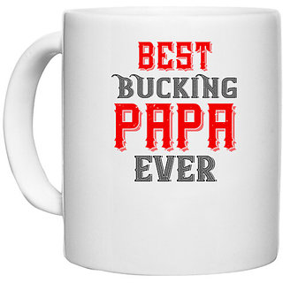 UDNAG White Ceramic Coffee / Tea Mug 'Papa, Father | best buking papa ever' Perfect for Gifting [330ml]