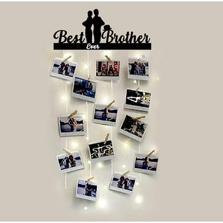Khush Its Amazing Wooden Hanging Best Ever Brother With LED Light Photo Display Picture Frame Collage Picture Display Or