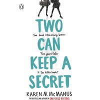Two Can Keep A Secret By Karen M. Mcmanus Paperback English