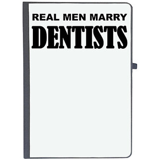 UDNAG Ruled Notebook Diary 'Dentist | Real men marry dentists', [A5 80Pages 80GSM]