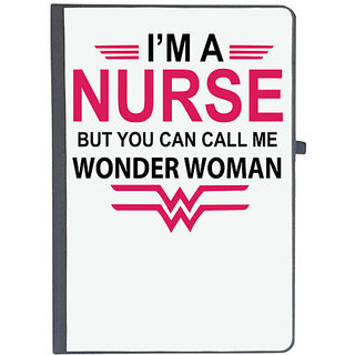 UDNAG Ruled Notebook Diary 'Nurse | I am nurse but you can call me wonder woman', [A5 80Pages 80GSM]