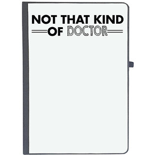 UDNAG Ruled Notebook Diary 'Doctor | not that kind of doctor..', [A5 80Pages 80GSM]
