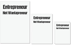 UDNAG Untearable Waterproof Stickers 155GSM 'Entrepreneur | Entrepreneur not wantaprenuer' A4 x 1pc, A5 x 1pc & A6 x 2pc