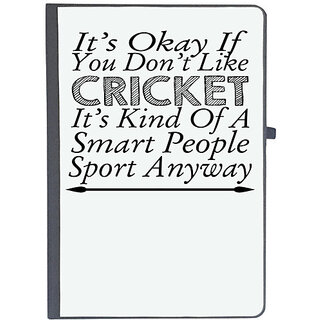 UDNAG Ruled Notebook Diary 'Cricket | it's okay if you don't like cricket', [A5 80Pages 80GSM]