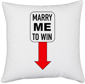 UDNAG White Polyester 'Marry me to win this' Pillow Cover [16 Inch X 16 Inch]