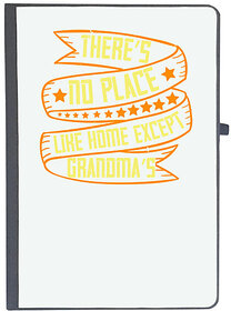 UDNAG Ruled Notebook Diary Grand Mother, Theres no place like home except Grandmas (A5 80Pages 80GSM)
