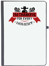 UDNAG Ruled Notebook Diary Thanks Giving, Im thankful for every moment (A5 80Pages 80GSM)