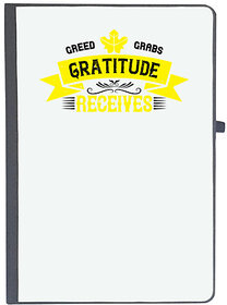 UDNAG Ruled Notebook Diary Thanks Giving, Greed grabs, Gratitude receives (A5 80Pages 80GSM)