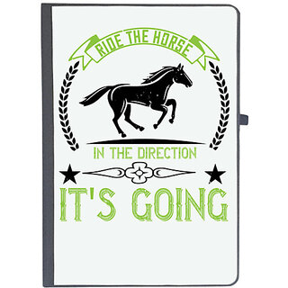 UDNAG Ruled Notebook Diary 'Horse | Ride the horse in the direction it's going', [A5 80Pages 80GSM]