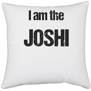 UDNAG White Polyester 'Joshi | I am the Joshi' Pillow Cover [16 Inch X 16 Inch]