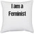 UDNAG White Polyester 'Feminist | I am a feminist' Pillow Cover [16 Inch X 16 Inch]