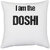 UDNAG White Polyester 'Doshi | I am the Doshi' Pillow Cover [16 Inch X 16 Inch]