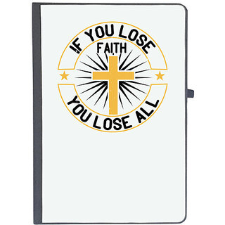 UDNAG Ruled Notebook Diary 'Faith | If you lose faith you lose all', [A5 80Pages 80GSM]