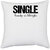 UDNAG White Polyester 'Couple | Single ready to mingle' Pillow Cover [16 Inch X 16 Inch]